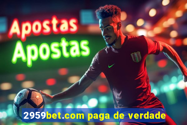 2959bet.com paga de verdade